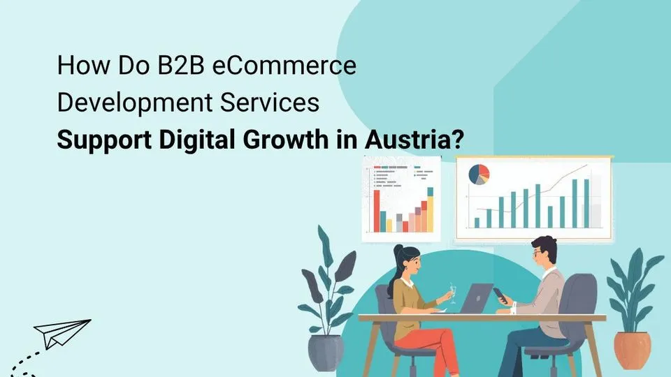 B2B eCommerce Development in Austria