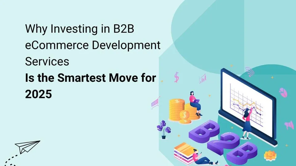 B2B eCommerce Development Services